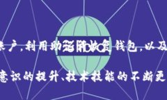   Tokenim 钱包丢失后的应对