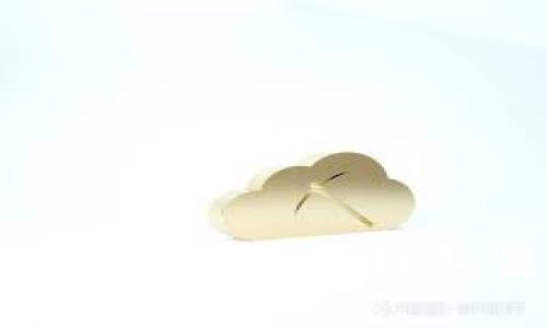 区块链钱包怎么看？全面解析钱包类型及其使用技巧