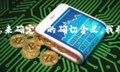 注意：由于“tokenim”似乎